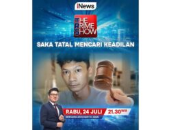 Malam Ini Di The Prime Show Saka Tatal Mencari Keadilan bersama Abraham Silaban, Hanya Di iNews